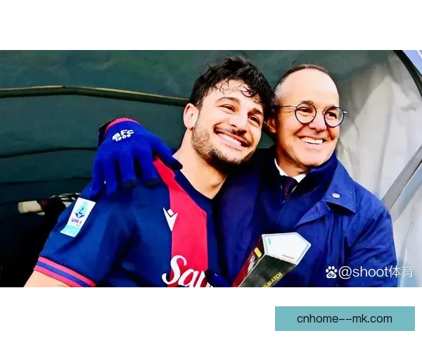 博洛尼亚莫塔执教奇迹崛起带队历史性进军欧冠之路