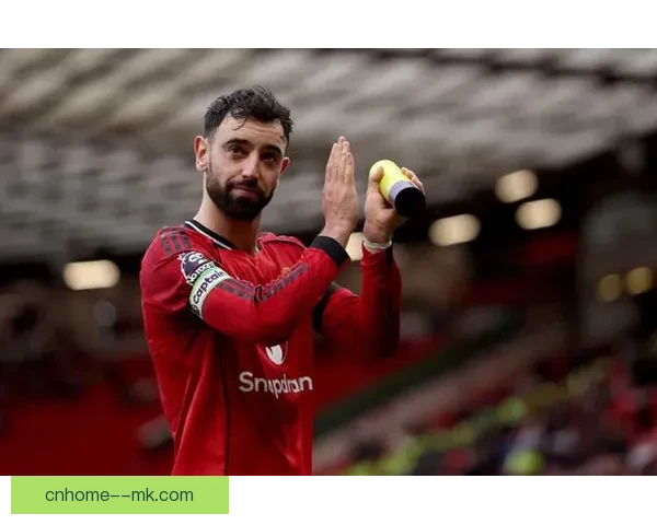 曼联中场核心布鲁诺费尔南德斯因场上怒吼队友引发球迷争议持续热议